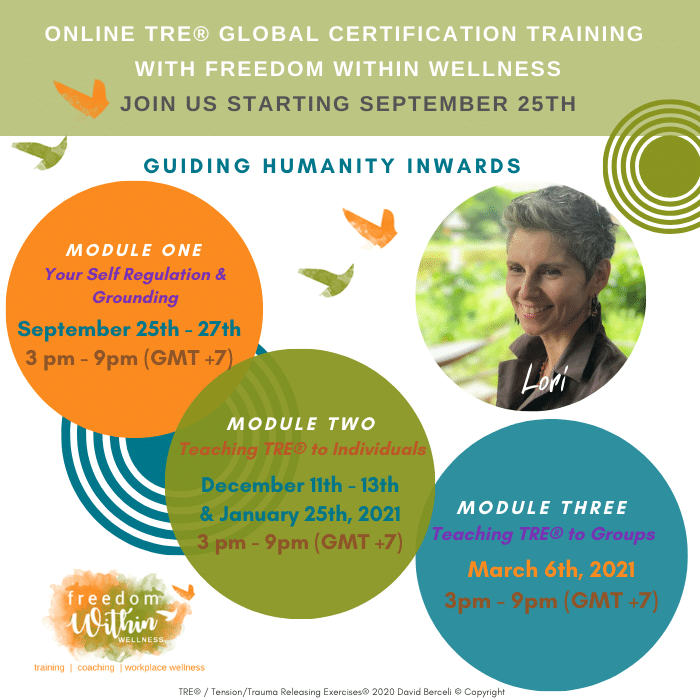 Online TRE® Global Certification Training Module 1 with Lori Ann Arsenault - Sep 25th-27th / M2- Dec 11th-13th & Jan 25th / M3 - Mar 6th