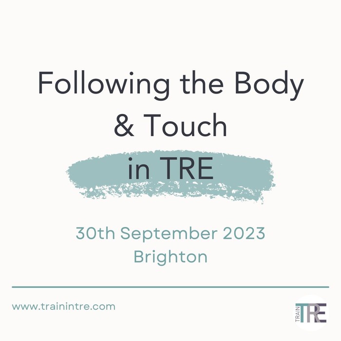 Following The Body & Touch in TRE